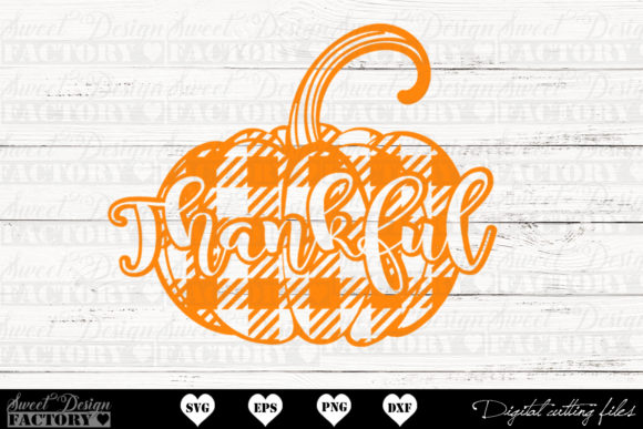Thankful Pumpkin: A Versatile Digital Design for Fall Projects
